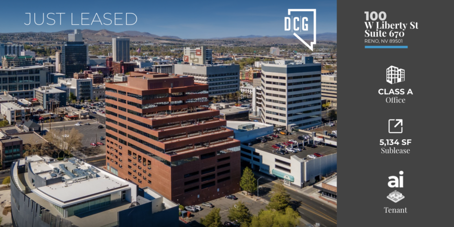 DCG’s SVP, Travis Hansen, Represents Sublessor in 5,134 SF Downtown Reno Office Sublease